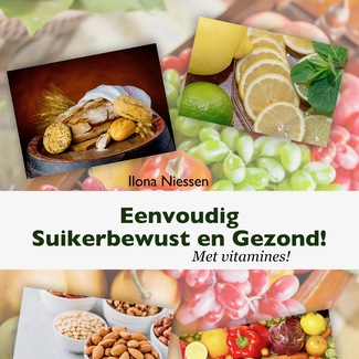 Gratis e-book Eenvoudig Suikerbewust en Gezond! Met vitamines!